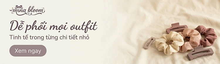 Dễ phối mọi outfit